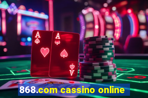 868.com cassino online